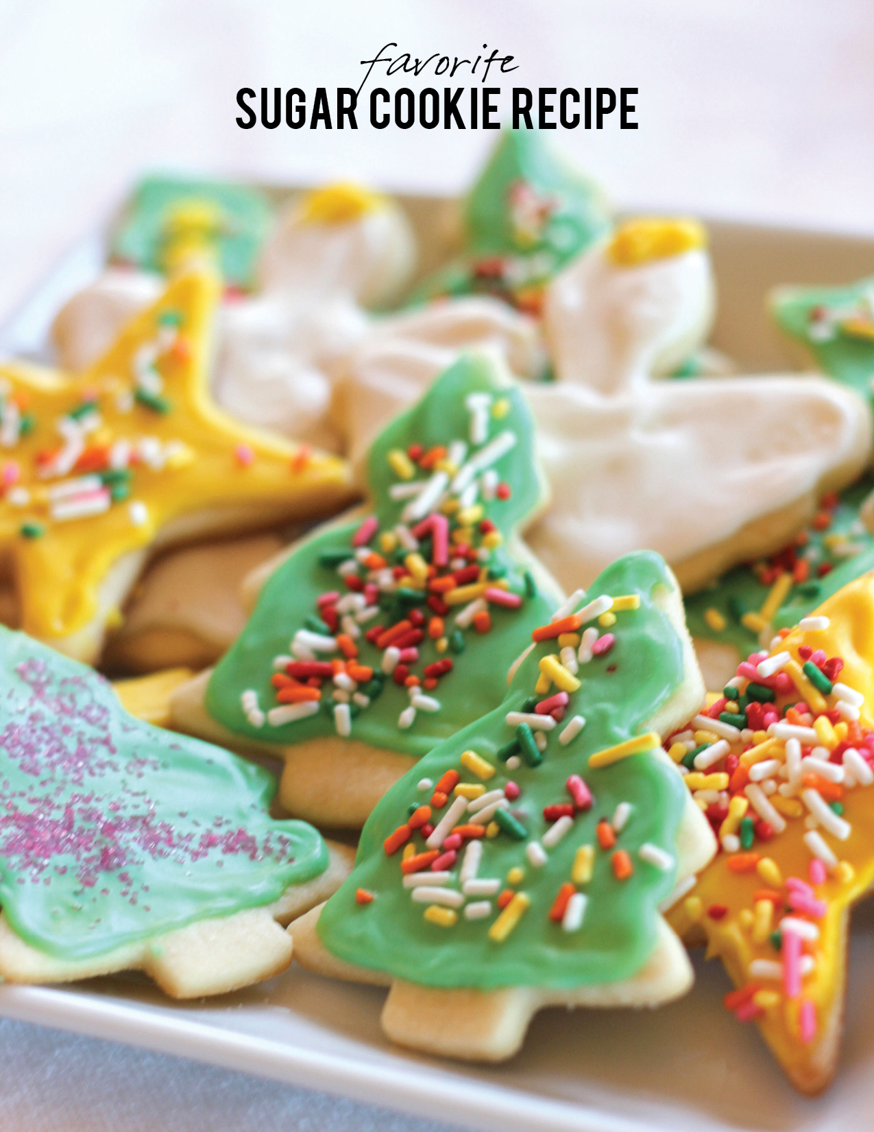 Favorite Sugar Cookie Recipe