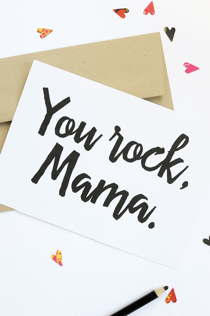 The perfect card for mom or your mama friends this Mother's Day. Free Printable "You rock, Mama" card.