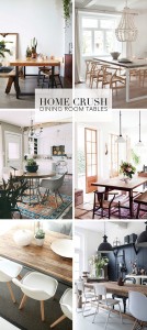 Home Crush – Dining Room Tables - Alice and Lois